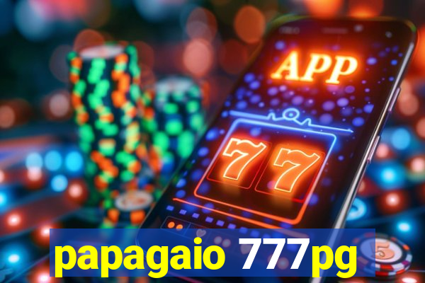 papagaio 777pg